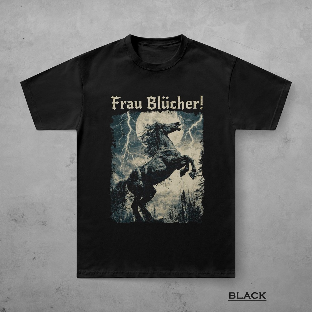 Frau Blucher Funny Horror Movie Fan Graphic T-Shirt